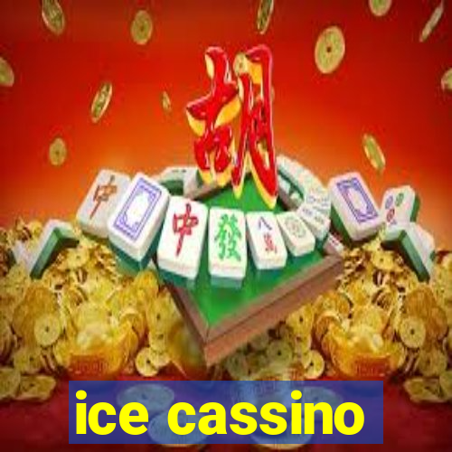 ice cassino